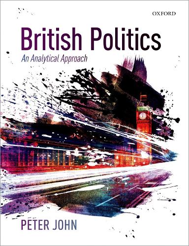 Бумажная книга «British Politics: An Analytical Approach», автор Питер Джон - фото №1