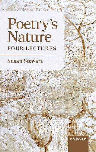 Бумажная книга «Poetry's Nature: Four Lectures», автор Сьюзен Стюарт - фото №1