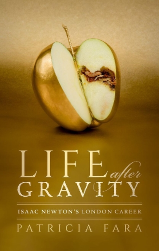 Паперова книга «Life after Gravity: Isaac Newton's London Career», автор Патрісія Фара - фото №1