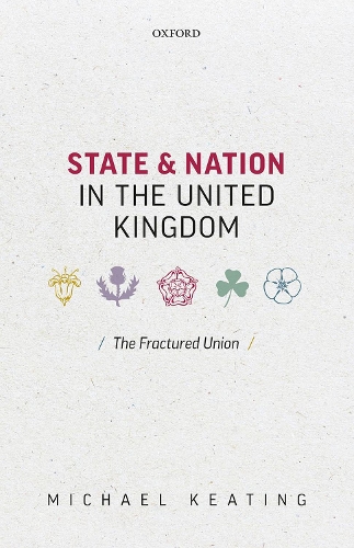 Бумажная книга «State and Nation in the United Kingdom: The Fractured Union», автор Майкл Китинг - фото №1
