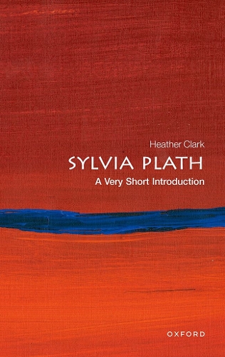 Паперова книга «Sylvia Plath: A Very Short Introduction», автор Гізер Кларк - фото №1