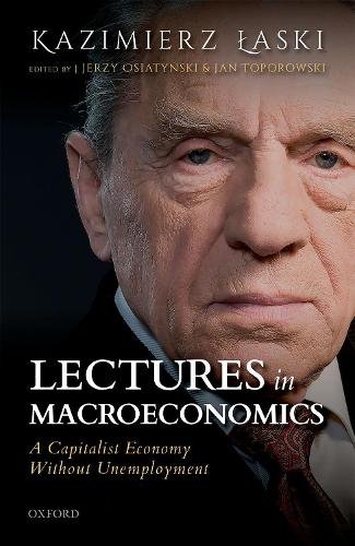 Паперова книга «Lectures in Macroeconomics: A Capitalist Economy Without Unemployment», автор Казімєж Ласкі - фото №1