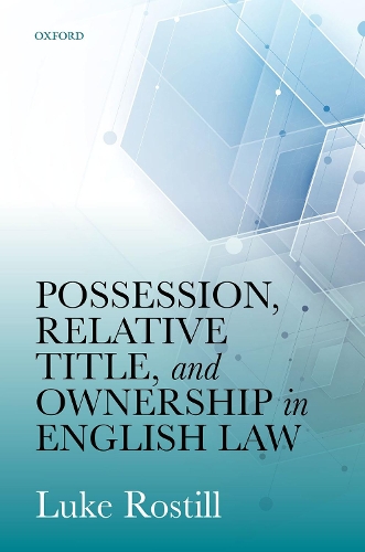 Паперова книга «Possession, Relative Title, and Ownership in English Law», автор Люк Ростілл - фото №1