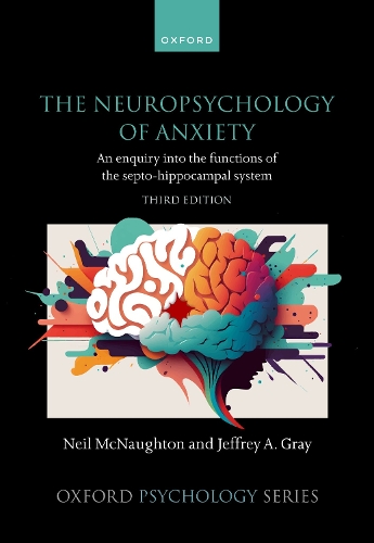 Бумажная книга «The Neuropsychology of Anxiety: An enquiry into the functions of the septo-hippocampal system», автор Нил Макнотон - фото №1