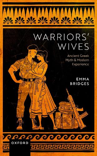 Бумажная книга «Warriors' Wives: Ancient Greek Myth and Modern Experience», автор Эмма Бриджес - фото №1