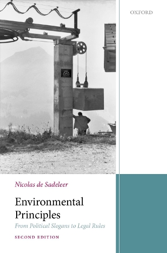 Паперова книга «Environmental Principles: From Political Slogans to Legal Rules», автор Ніколя де Саделер - фото №1