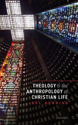 Паперова книга «Theology and the Anthropology of Christian Life», автор Джоел Роббінс - фото №1