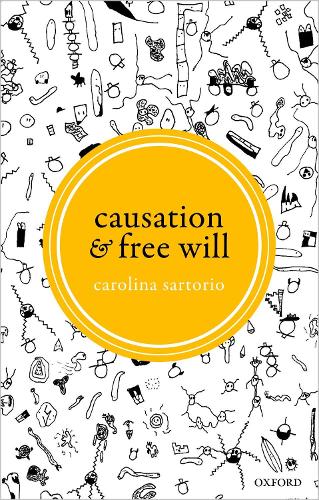 Бумажная книга «Causation and Free Will», автор Каролина Сарторио - фото №1