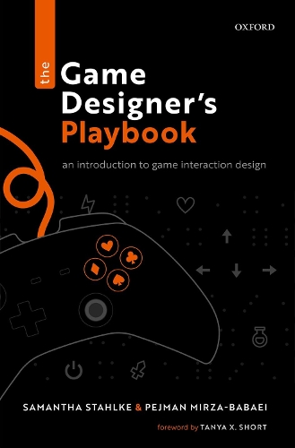 [object Object] «The Game Designer's Playbook: An Introduction to Game Interaction Design», авторов Педжман Мирза-Бабей, Саманта Штальке - фото №1