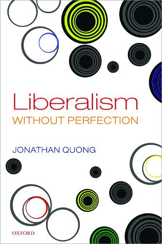 Паперова книга «Liberalism without Perfection», автор Джонатан Куонг - фото №1