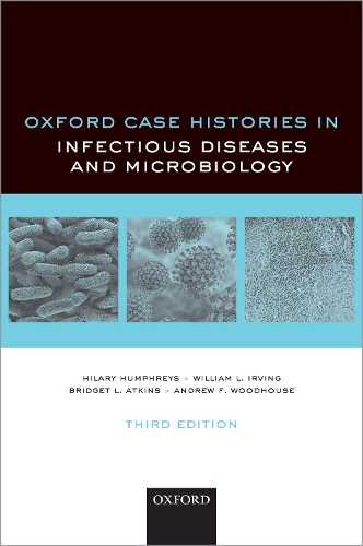 Бумажная книга «Oxford Case Histories in Infectious Diseases and Microbiology», автор Уильям Ирвинг - фото №1
