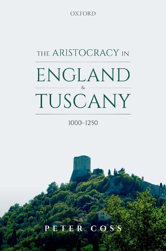 Бумажная книга «The Aristocracy in England and Tuscany, 1000 - 1250», автор Питер Косс - фото №1