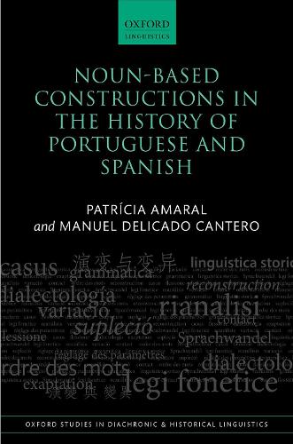 Бумажная книга «Noun-Based Constructions in the History of Portuguese and Spanish», авторов Мануэль Деликадо Кантеро, Патрисия Амарал - фото №1