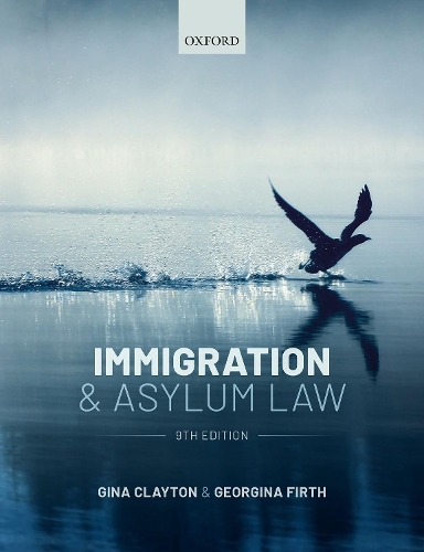 Паперова книга «Immigration & Asylum Law», авторів Джорджина Ферт, Джина Клейтон - фото №1