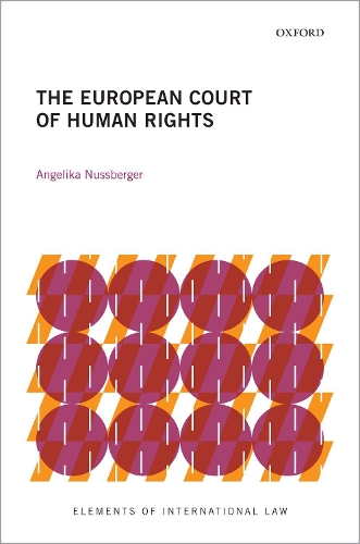 Бумажная книга «The European Court of Human Rights», автор Анжелика Нуссбергер - фото №1