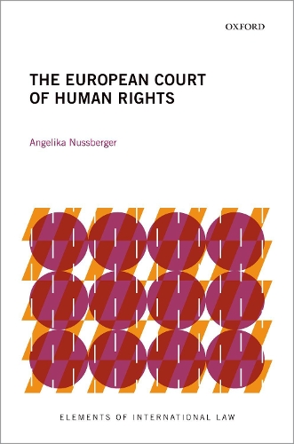 Бумажная книга «The European Court of Human Rights», автор Анжелика Нуссбергер - фото №1