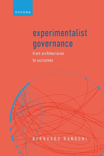 Паперова книга «Experimentalist Governance: From Architectures to Outcomes», автор Бернардо Рангоні - фото №1