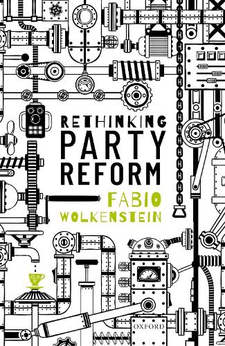 Бумажная книга «Rethinking Party Reform», автор Фабио Волькенштейн - фото №1