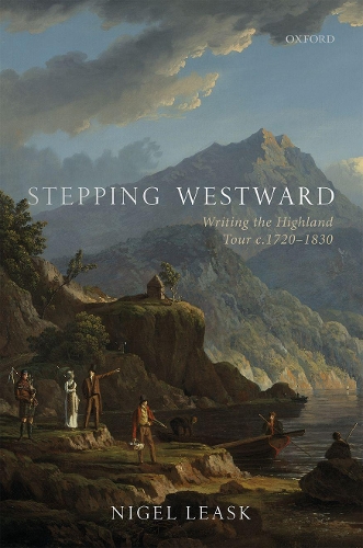 Паперова книга «Stepping Westward: Writing the Highland Tour c. 1720-1830», автор Найджел Ліск - фото №1