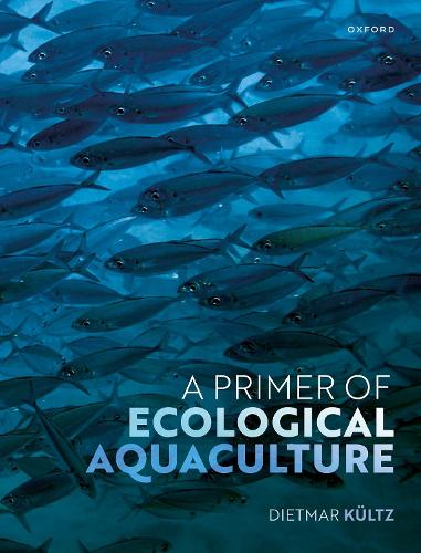 Бумажная книга «A Primer of Ecological Aquaculture», автор Дитмар Кюльц - фото №1