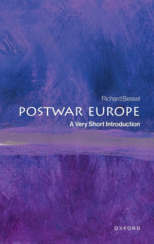 Паперова книга «Postwar Europe: A Very Short Introduction», автор Річард Бессел - фото №1