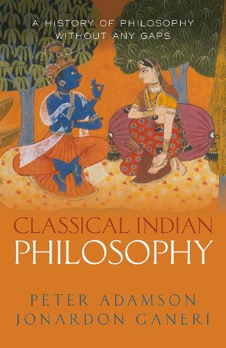 Бумажная книга «Classical Indian Philosophy: A history of philosophy without any gaps, Volume 5», авторов Йонардон Ганери, Питер Адамсон - фото №1