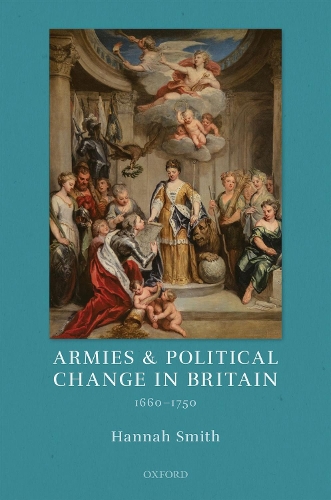 Паперова книга «Armies and Political Change in Britain, 1660-1750», автор Ханна Сміт - фото №1