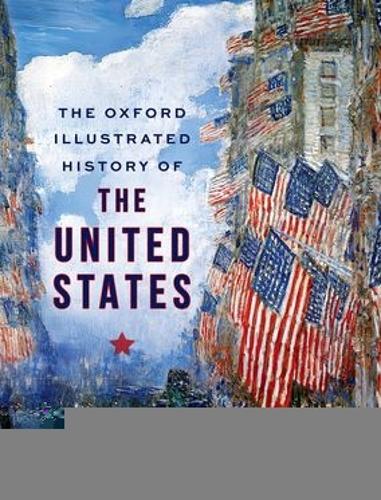 Бумажная книга «The Oxford Illustrated History of the United States» - фото №1