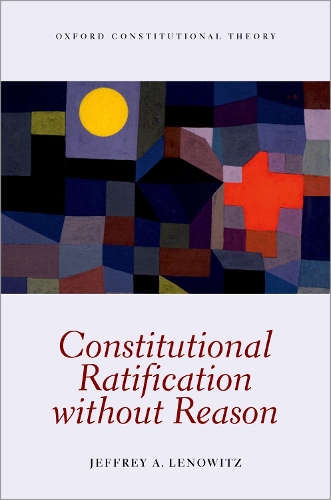 Бумажная книга «Constitutional Ratification without Reason», автор Джеффри А. Леновиц - фото №1