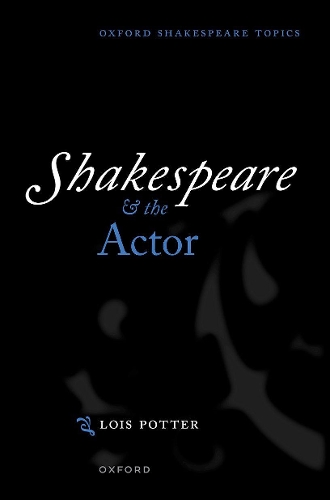 Бумажная книга «Shakespeare and the Actor», автор Лоис Поттер - фото №1