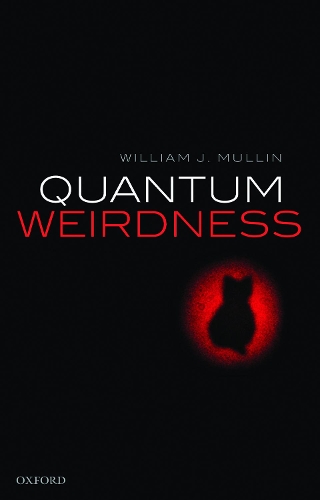 Паперова книга «Quantum Weirdness», автор Вільям Дж. Маллин - фото №1