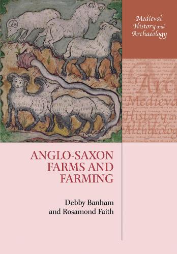 Бумажная книга «Anglo-Saxon Farms and Farming», авторов Дебби Бэнхем, Розамонд Фейт - фото №1
