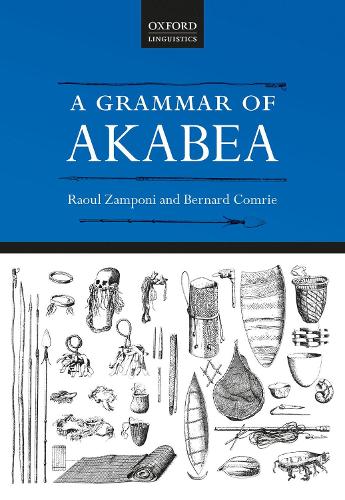 Бумажная книга «A Grammar of Akabea», авторов Бернард Комри, Рауль Зампони - фото №1