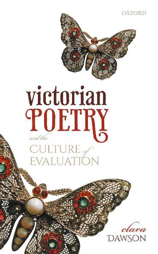 Паперова книга «Victorian Poetry and the Culture of Evaluation», автор Клара Доусон - фото №1