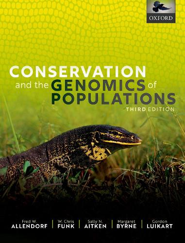 Бумажная книга «Conservation and the Genomics of Populations», авторов Фред У. Аллендорф, Гордон Луикарт, Салли Н. Эйткен - фото №1