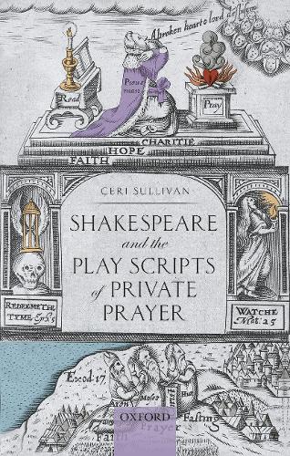 Паперова книга «Shakespeare and the Play Scripts of Private Prayer», автор Сері Салліван - фото №1