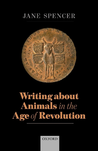 Паперова книга «Writing About Animals in the Age of Revolution», автор Джейн Спенсер - фото №1