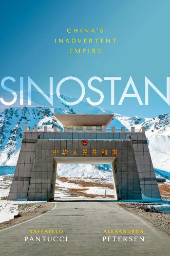 Паперова книга «Sinostan: China's Inadvertent Empire», авторів Александрос Петерсен, Раффаелло Пантуччі - фото №1