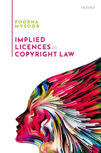Бумажная книга «Implied Licences in Copyright Law», автор Пурна Майсур - фото №1