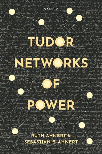 [object Object] «Tudor Networks of Power», авторов Рут Анерт, Себастьян Э. Анерт - фото №1