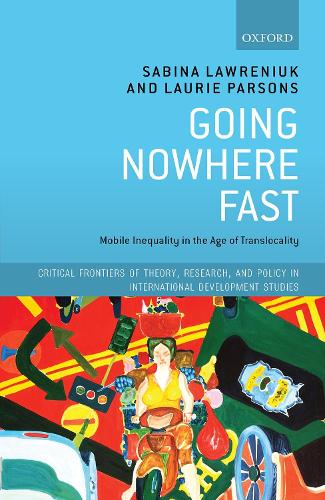 Паперова книга «Going Nowhere Fast: Mobile Inequality in the Age of Translocality», автор Лорі Парсонс - фото №1