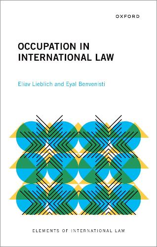 Бумажная книга «Occupation in International Law», авторов Элиав Либлих, Эяль Бенвенисти - фото №1