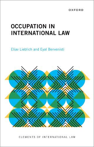 Бумажная книга «Occupation in International Law», авторов Элиав Либлих, Эяль Бенвенисти - фото №1