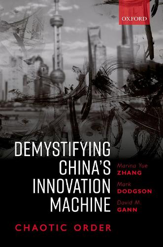Паперова книга «Demystifying China's Innovation Machine: Chaotic Order», авторів Девід Ґанн, Марк Доджсон - фото №1