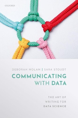 Бумажная книга «Communicating with Data: The Art of Writing for Data Science», автор Дебора Нолан - фото №1