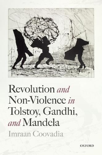 Паперова книга «Revolution and Non-Violence in Tolstoy, Gandhi, and Mandela», автор Імран Кувадія - фото №1
