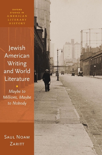 Бумажная книга «Jewish American Writing and World Literature: Maybe to Millions, Maybe to Nobody», автор Сол Ноам Заритт - фото №1