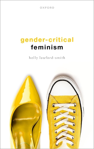 Бумажная книга «Gender-Critical Feminism», автор Холли Лоуфорд-Смит - фото №1