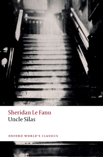 Бумажная книга «Uncle Silas», автор Джозеф Шеридан Ле Фаню - фото №1
