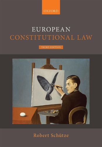 Бумажная книга «European Constitutional Law», автор Роберт Шютце - фото №1